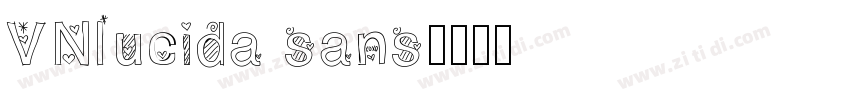 VNlucida sans字体转换